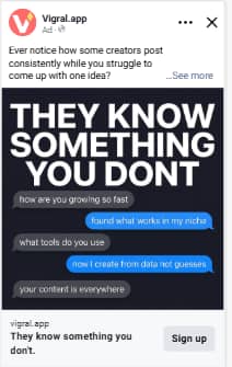 AI-generated Facebook ad for Vigral.app with the headline "They know something you don't" over chat bubbles